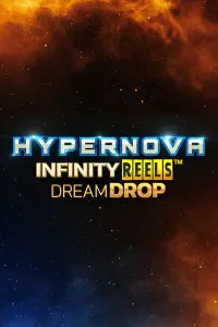 Hypernova Infinity Reels Dream Drop